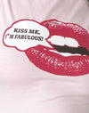 Rose avec Kiss Me I'm Fab Graphic