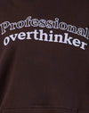 Chocolat amer avec Overthinker Print
